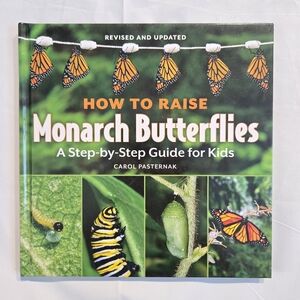 How to Raise Monarch Butterflies Book for Kids